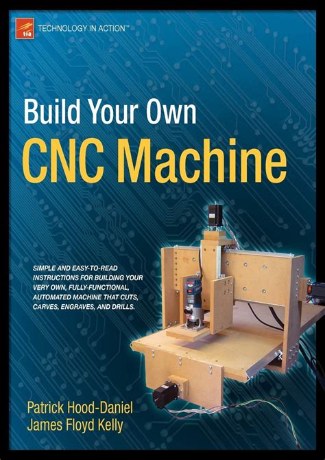 build your own cnc machine technology in action|Build Your Own CNC Machine .